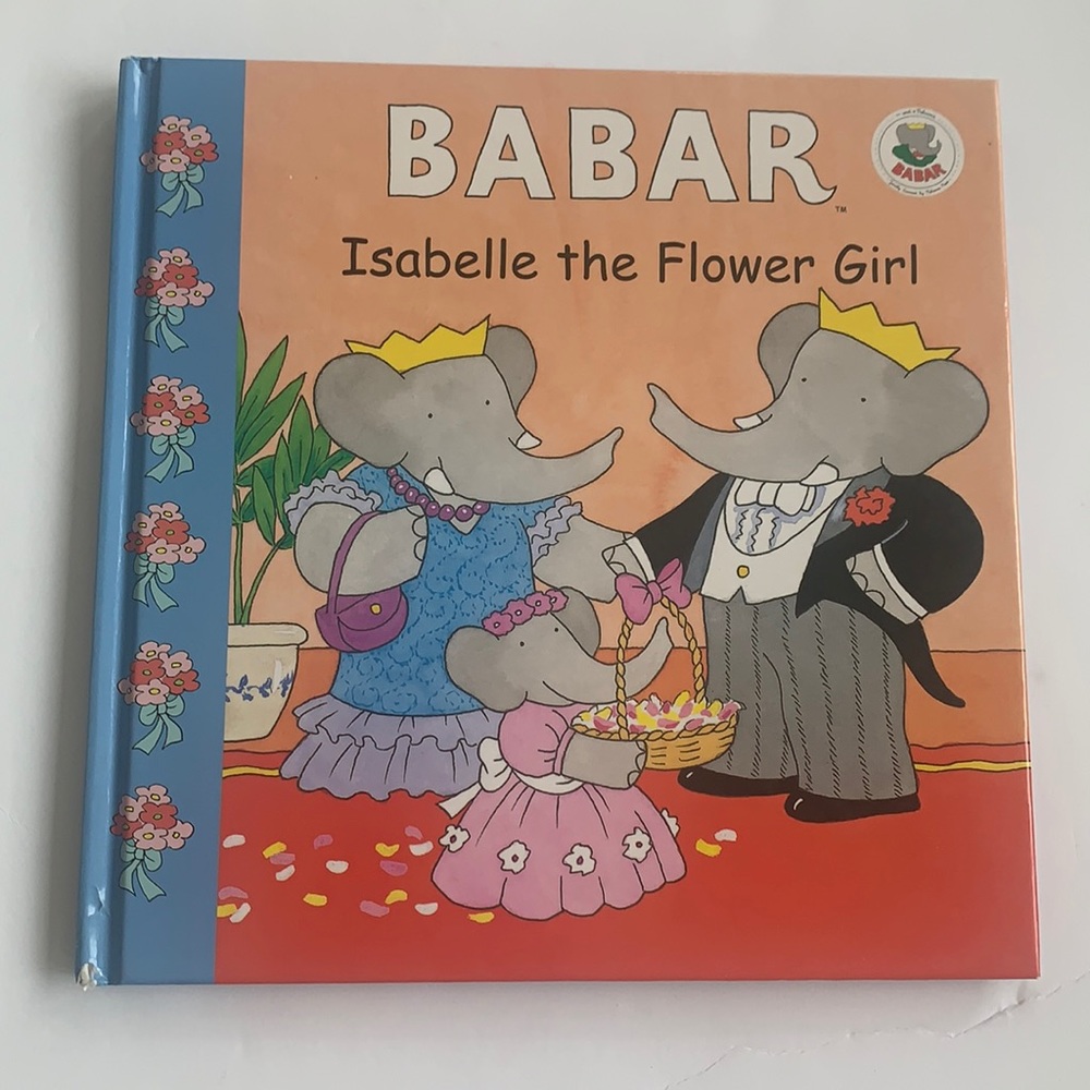 Babar - Isabelle the flower girl hardcover